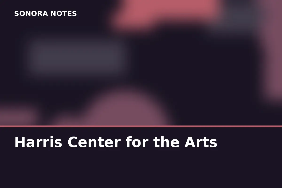 Harris Center for the Arts